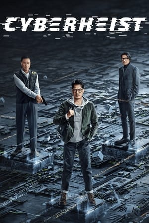 Cyber Heist watch Cyber Heist