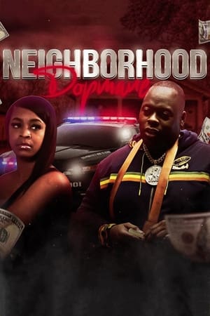 Da Neighborhood Dopemane watch Da Neighborhood Dopemane