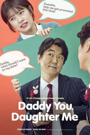 Daddy You, Daughter Me watch Daddy You, Daughter Me