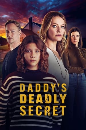 Daddy's Deadly Secret watch Daddy's Deadly Secret