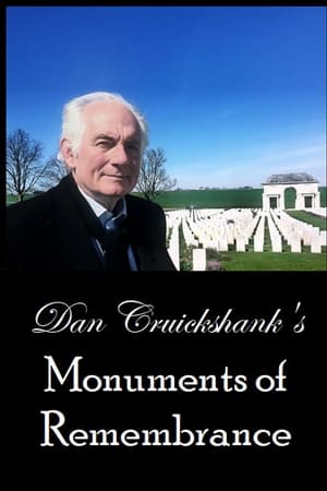 Dan Cruickshank's Monuments of Remembrance watch Dan Cruickshank's Monuments of Remembrance