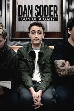 Dan Soder: Son of a Gary watch Dan Soder: Son of a Gary