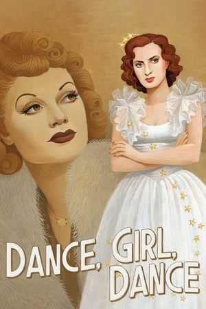 Dance, Girl, Dance watch Dance, Girl, Dance