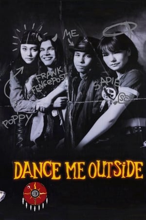 Dance Me Outside watch Dance Me Outside