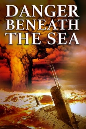 watch Danger Beneath the Sea