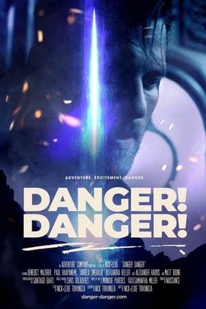 Danger! Danger! watch Danger! Danger!