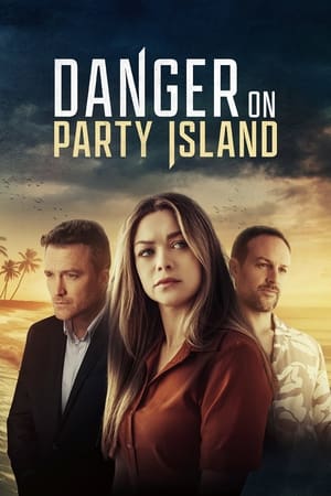 Danger on Party Island watch Danger on Party Island