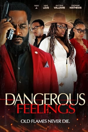 Dangerous Feelings watch Dangerous Feelings