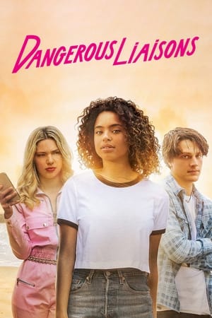 Dangerous Liaisons watch Dangerous Liaisons