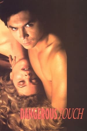 watch Dangerous Touch