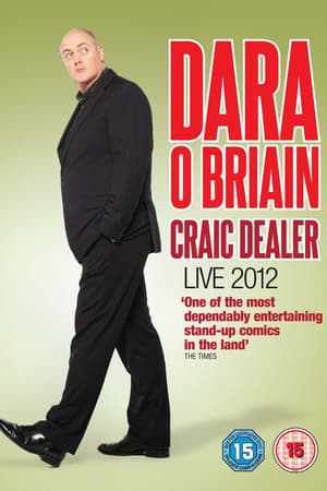 Dara Ó Briain: Craic Dealer - Live 2012 watch Dara Ó Briain: Craic Dealer - Live 2012