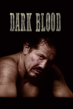 watch Dark Blood