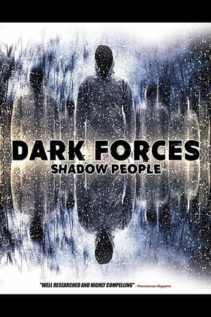 watch Dark Forces: Shadow People