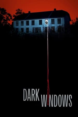 Dark Windows watch Dark Windows