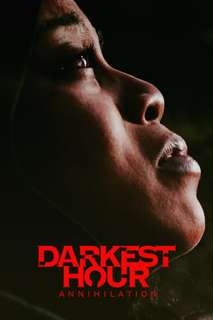 Darkest Hour Annihilation watch Darkest Hour Annihilation