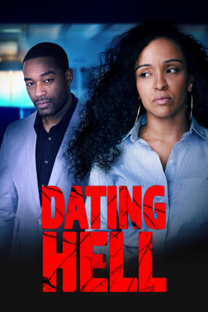 Dating Hell watch Dating Hell