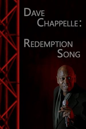 Dave Chappelle: Redemption Song watch Dave Chappelle: Redemption Song