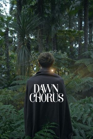 Dawn Chorus watch Dawn Chorus