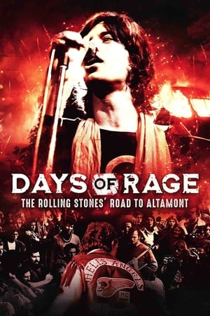 Days of Rage: The Rolling Stones' Road to Altamont watch Days of Rage: The Rolling Stones' Road to Altamont