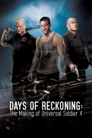 Days of Reckoning: The Making of Universal Soldier 4 watch Days of Reckoning: The Making of Universal Soldier 4