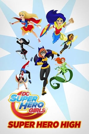 DC Super Hero Girls: Super Hero High watch DC Super Hero Girls: Super Hero High