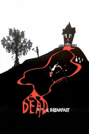 Dead & Breakfast watch Dead & Breakfast