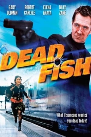 Dead Fish watch Dead Fish