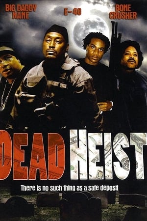 Dead Heist watch Dead Heist