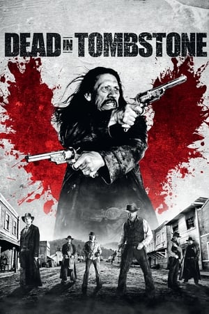 Dead in Tombstone watch Dead in Tombstone