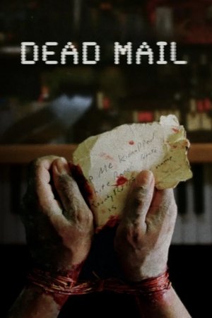 Dead Mail watch Dead Mail