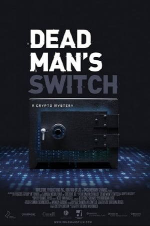 Dead Man's Switch: A Crypto Mystery watch Dead Man's Switch: A Crypto Mystery