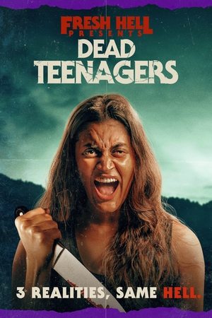 watch Dead Teenagers