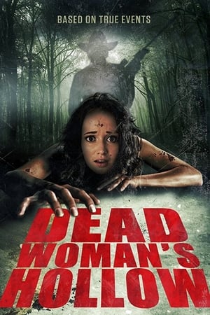 Dead Woman's Hollow watch Dead Woman's Hollow