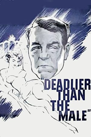 Deadlier Than the Male watch Deadlier Than the Male