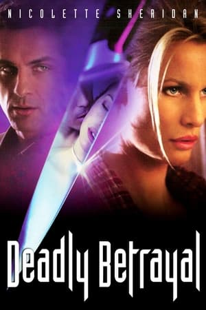Deadly Betrayal watch Deadly Betrayal