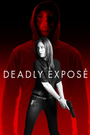 Deadly Exposé watch Deadly Exposé