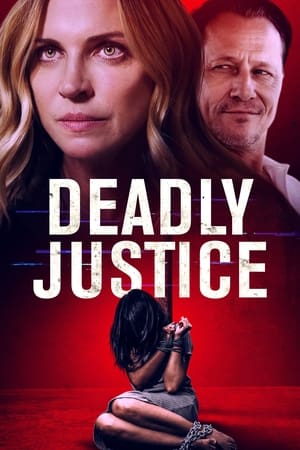 Deadly Justice watch Deadly Justice