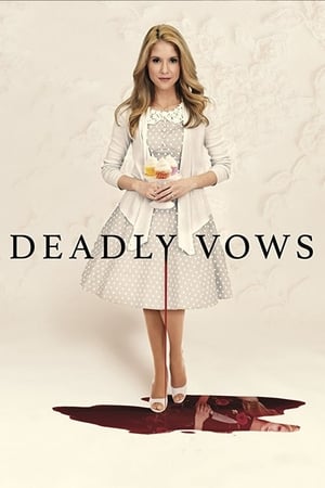 Deadly Vows watch Deadly Vows