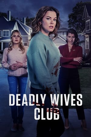 Deadly Wives Club watch Deadly Wives Club