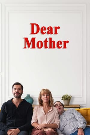 Dear Mother watch Dear Mother