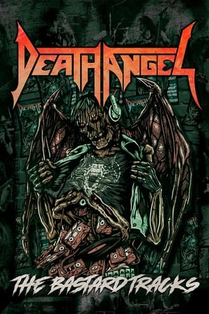 Death Angel: The Bastard Tracks - From the Great American Music Hall in San Francisco watch Death Angel: The Bastard Tracks - From the Great American Music Hall in San Francisco