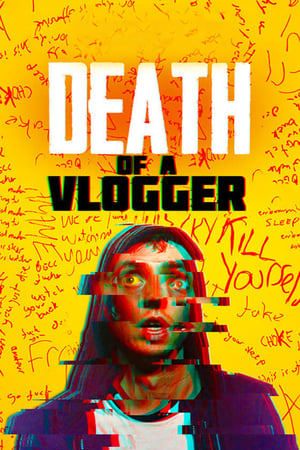 Death of a Vlogger watch Death of a Vlogger