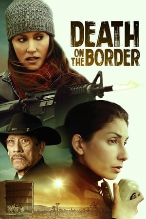 Death on the Border watch Death on the Border
