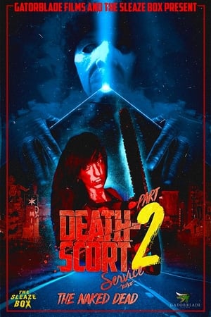 Death-Scort Service Part 2: The Naked Dead watch Death-Scort Service Part 2: The Naked Dead