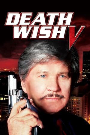 Death Wish V: The Face of Death watch Death Wish V: The Face of Death