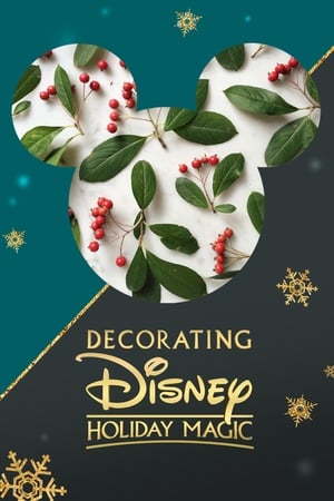 Decorating Disney: Holiday Magic watch Decorating Disney: Holiday Magic