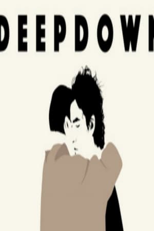 Deep Down watch Deep Down