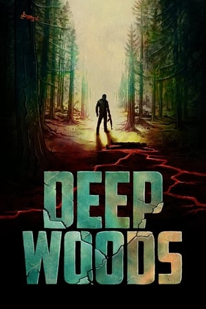Deep Woods watch Deep Woods
