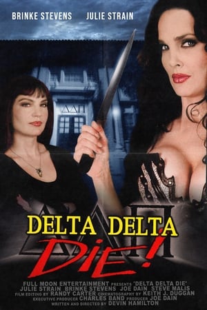Delta Delta Die! watch Delta Delta Die!