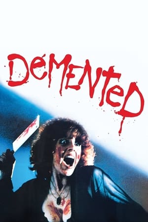 Demented watch Demented